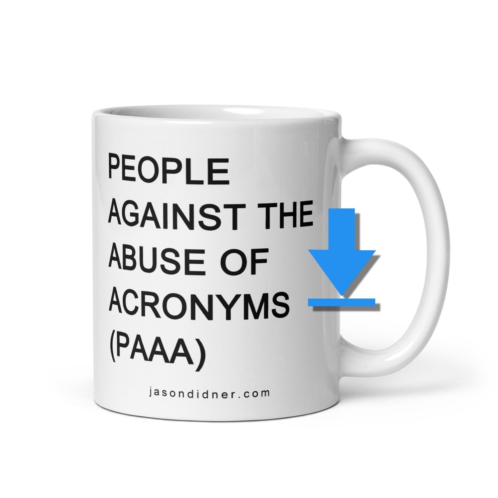 Jason Didner - People Against the Abuse of Acronyms (PAAA) Store
