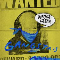 Gangsta  by Major Lazer, Busy Signal, Kybba