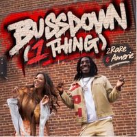 Buss Down (1 Thing) by 2rare Feat.. Amerie