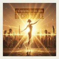 Im Moving To The Sun by HUGEL & Imael Angel & Ultra Nate