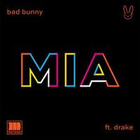 MIA by Bad Bunny, Drake