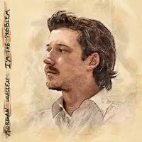 What I Want  by Morgan Wallen ft Tate McRae