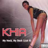 My Neck My Back by Khia