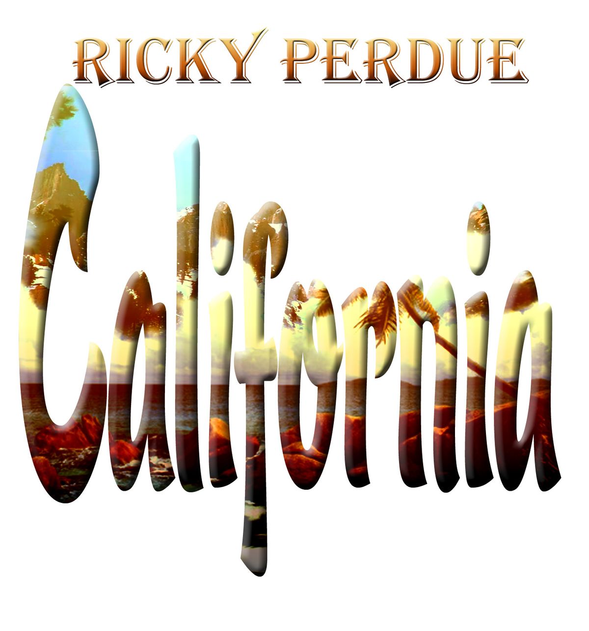 Ricky Perdue California " Single "