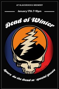 Dead of Winter: A Night of Grateful Dead at Blackrocks