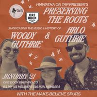 Hiawatha On Tap: Music of Woody and Arlo Guthrie