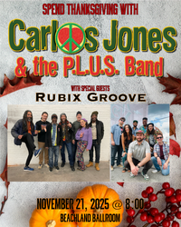 Carlos Jones & The P.L.U.S. Band & Rubix Groove