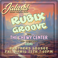 Jaluski Album Release w/ Rubix Groove / The Chewy Center / Gooru