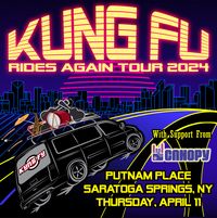 Kung Fu w/ Canopy at Putnam Place