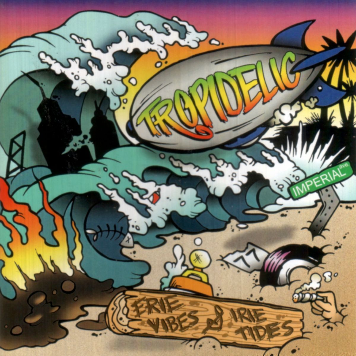 Erie Vibes & Irie Tides - Tropidelic