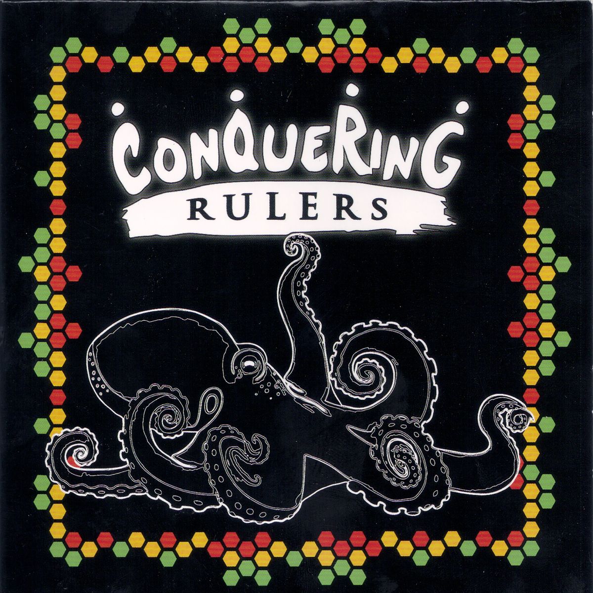 Conquering Rulers - Conquering Rulers