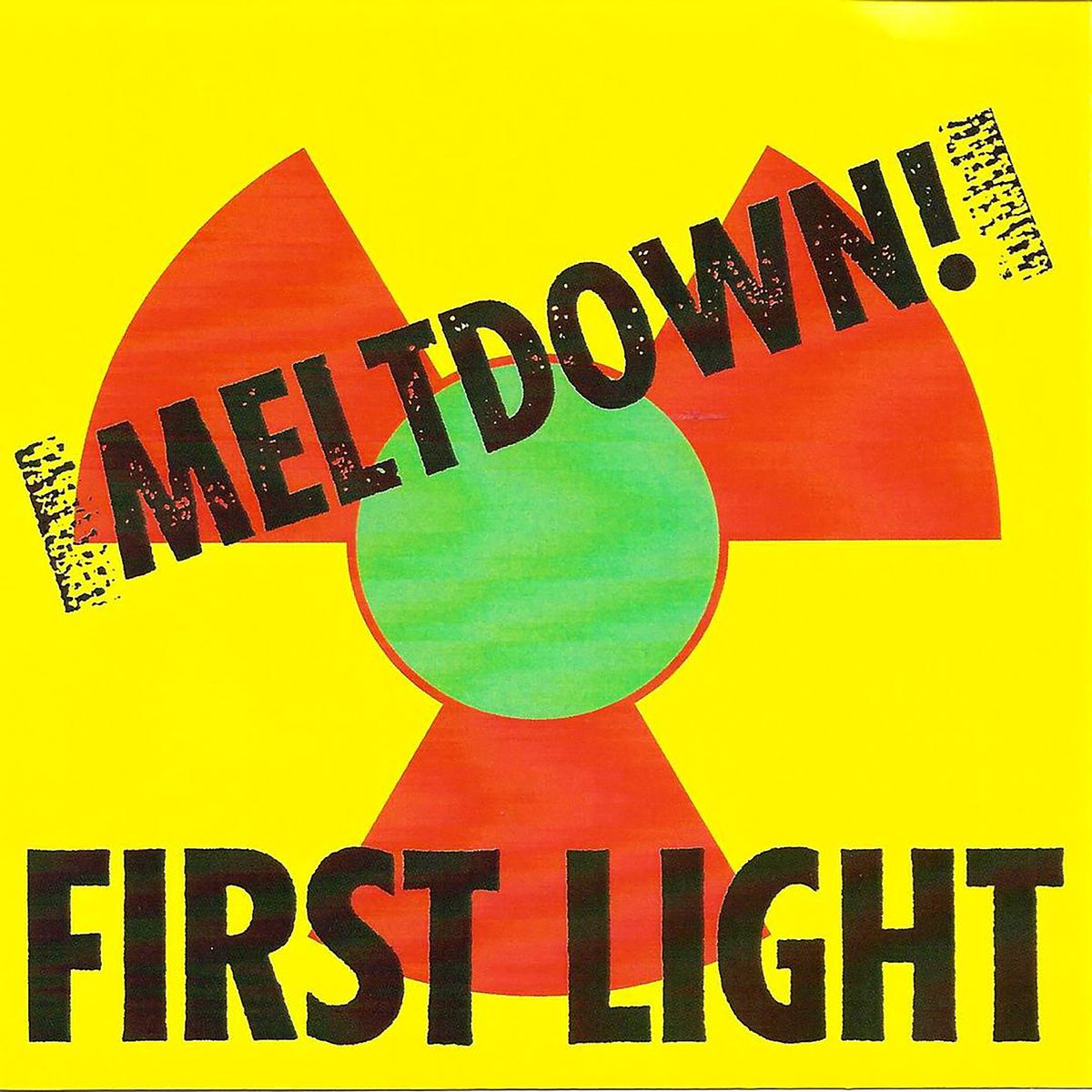 Meltdown! - First Light