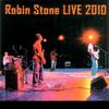 Live 2010 - Robin Stone