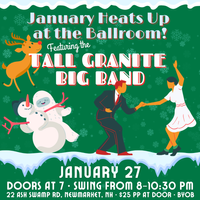 Tall Granite Big Band Dance Night at Rockingham Ballroom