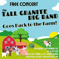 Tall Granite Big Band at Beech Hill Ice Cream Barn!