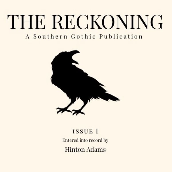 The Reckoning: Issue I — The Record Begins FILED COPY (Physical)