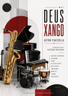 DEUS XANGO