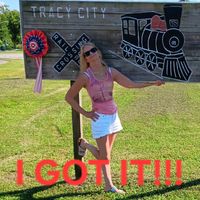 I GOT IT by TRACY BICKFORD