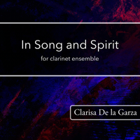 In Song and Spirit by Clarisa De la Garza