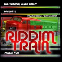 Riddim Train Volume Two - Strange Riddim by Various