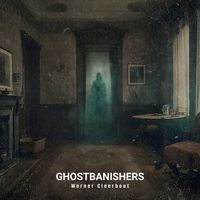 Ghostbanishers by Dark Ambient