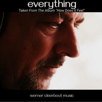 Everything - Single by Werner Cleerbout Songs