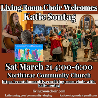 Living Room Choir Welcomes Katie Sontag!