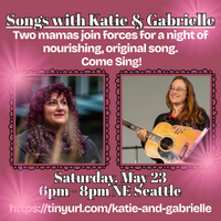 Songs with Katie and Gabrielle