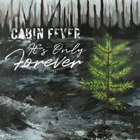 It's Only Forever - CD - EP 'It's Only Forever'