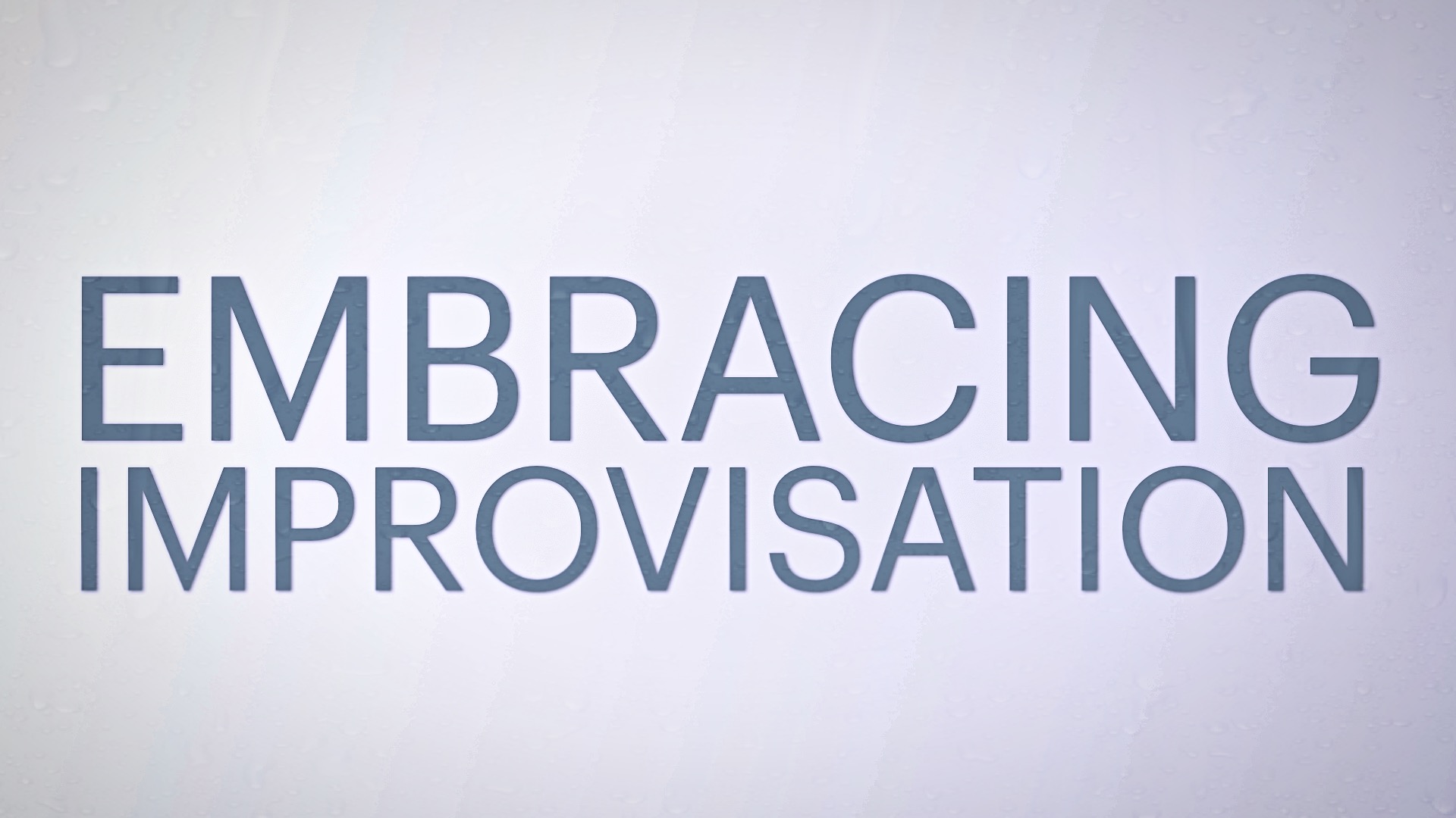 Title: Embracing Improvisation, written in a stylized blue font with a purple-gray gradient background