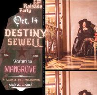 DESTINY SEWELL'S EP RELEASE PARTY @ SPACE SWAP