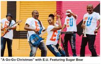 "A Go-Go Christmas" with E.U. Featuring Sugar Bear