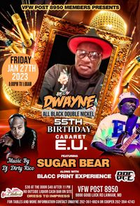 Dwayne All Black Double Nickel 55th Birthday Cabaret