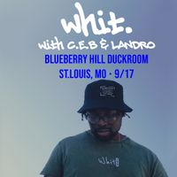 Whit. with C.E.B & Landro @ BLUEBERRY HILL