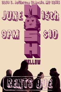 RENTS DUE COLLECTIVE @ MOSHMELLOW