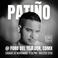 Patiño @ CDMX