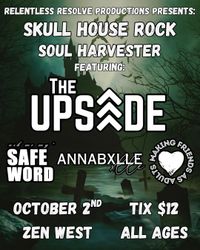 The Upside / Making Friends As Adults / Annabxlle / Safe Word