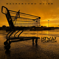 Background Noise by Hyway 14