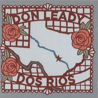 Dos Rios by Don Leady