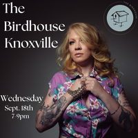 Lizzie & The Makers // The Birdhouse Knoxvville