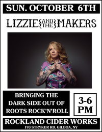 Lizzie & The Makers // Rockland Cider Works- Upstate