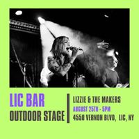 Lizzie & The Makers // LIC Bar