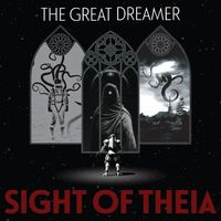 The Great Dreamer (Instrumentals) by Sight of Theia