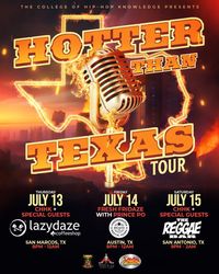 Hotter Than Texas Tour