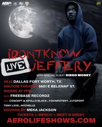 IDK Jeffrey Live