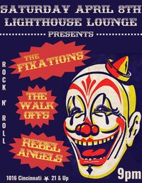 The Walk Offs, Fixations, Rebel Angels
