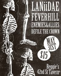 LANiiDAE, FEVERHILL, ENEMIES&ALLIES, DEFILE THE CROWN