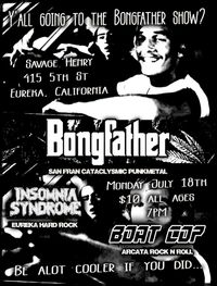 Metal Monday : Insomnia Syndrome / Bongfather / Boat Cop