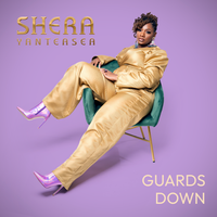 Guards Down by Shera Yanteasea