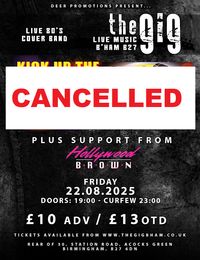 *** CANCELLED*** Hollywood Brown live @ the 5:15 Club Birmingham (supporting Kick Up the 80s)